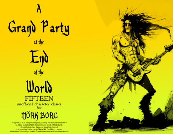 A Grand Party at the End of the World: A MÖRK BORG Supplement Game Cover