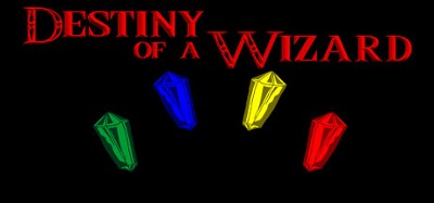 Destiny of a Wizard Image