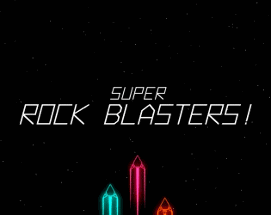 Super Rock Blasters! Image