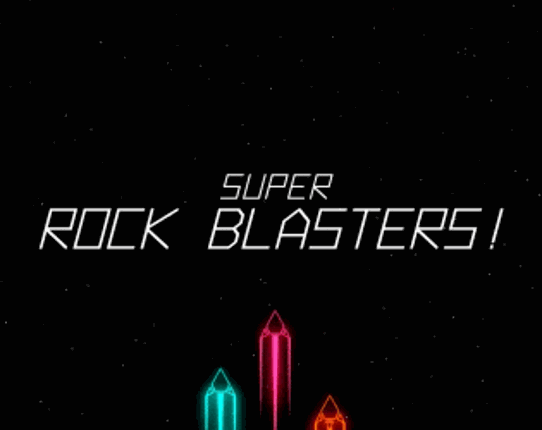 Super Rock Blasters! Game Cover