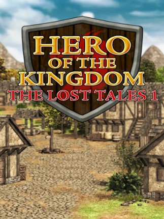 Hero of the Kingdom: The Lost Tales 1 Game Cover