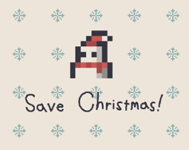 Save Christmas! Image