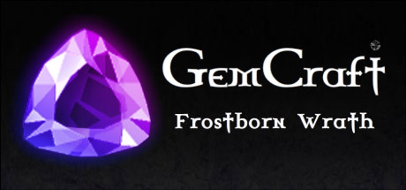 GemCraft: Frostborn Wrath Game Cover