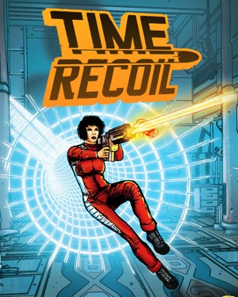 Time Recoil Game Cover