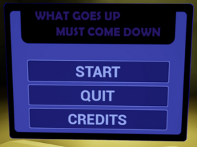 What Goes Up, Must Come Down (VR Quest) Image