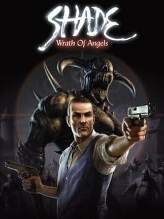Shade: Wrath of Angels Game Cover