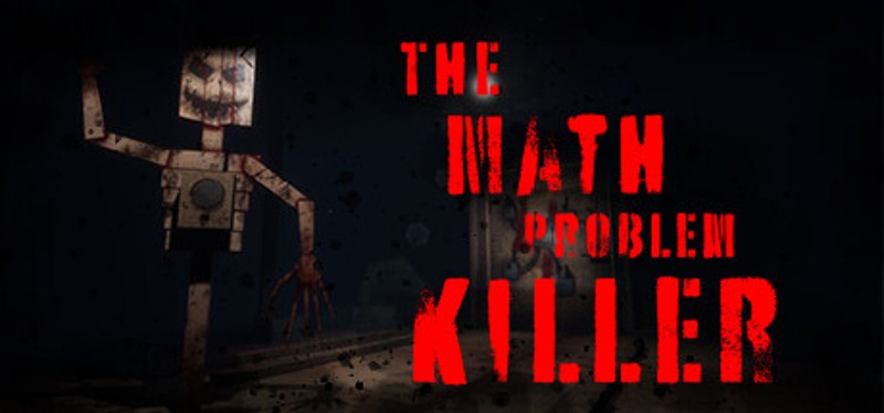 The Math Problem Killer Game Cover