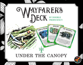 Wayfarer's Deck: Under The Canopy Image
