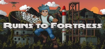 Ruins To Fortress Image