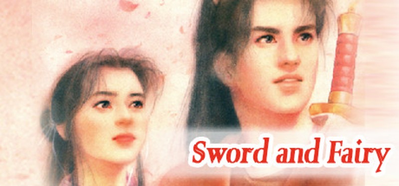 Sword and Fairy Game Cover