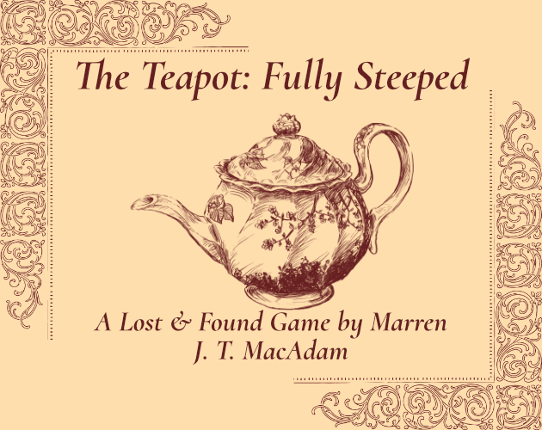 The Teapot: Fully Steeped Game Cover