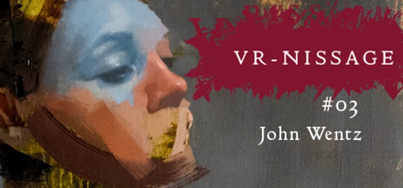 VR-NISSAGE 3 - John Wentz Art Exhibition Game Cover