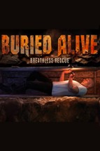 Buried Alive: Breathless Rescue Image