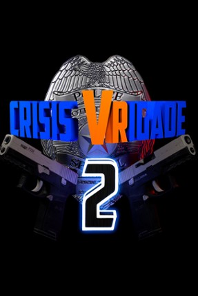 Crisis VRigade 2 Game Cover