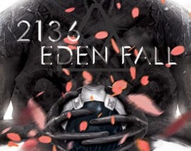 2136 : Eden Fall 2017 Image