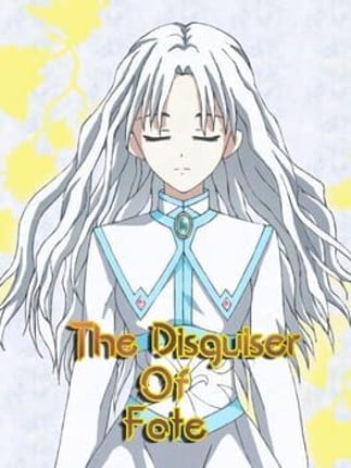 The Disguiser Of Fate Game Cover
