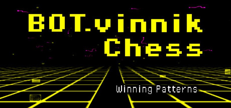 BOT.vinnik Chess: Winning Patterns Game Cover