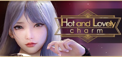 Hot And Lovely ：Charm Image