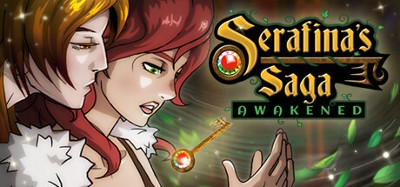 Serafina's Saga: Awakened Image
