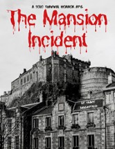 The Mansion Incident – A Solo Survival Horror TTRPG Image