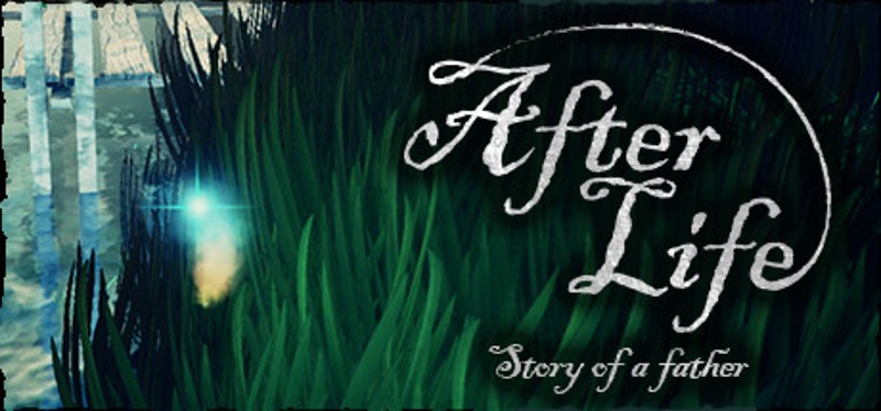 After Life: Story of a Father Game Cover