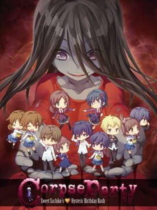 Corpse Party: Sweet Sachiko's Hysteric Birthday Bash Game Cover