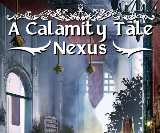 A Calamity Tale: Nexus Game Cover