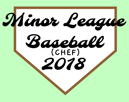 Minor League Baseball Chef 2018 Game Cover