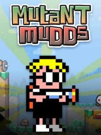 Mutant Mudds Game Cover