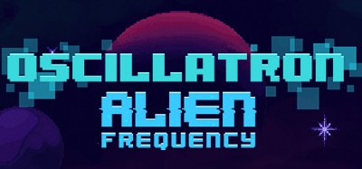 Oscillatron: Alien Frequency Image