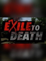 Exile to Death Image