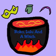 Roko Lulu And A Witch Image