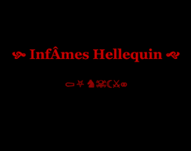 InfÂmes Hellequin Image