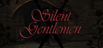 Silent Gentlemen Image