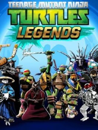 Teenage Mutant Ninja Turtles Legends Game Cover