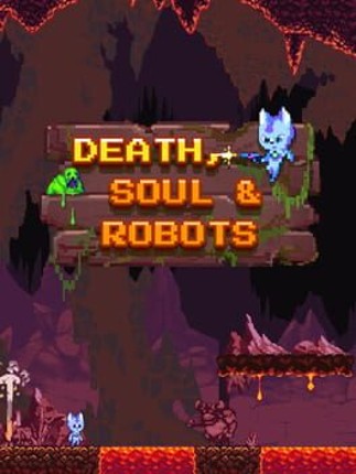 Death, Soul & Robots Game Cover
