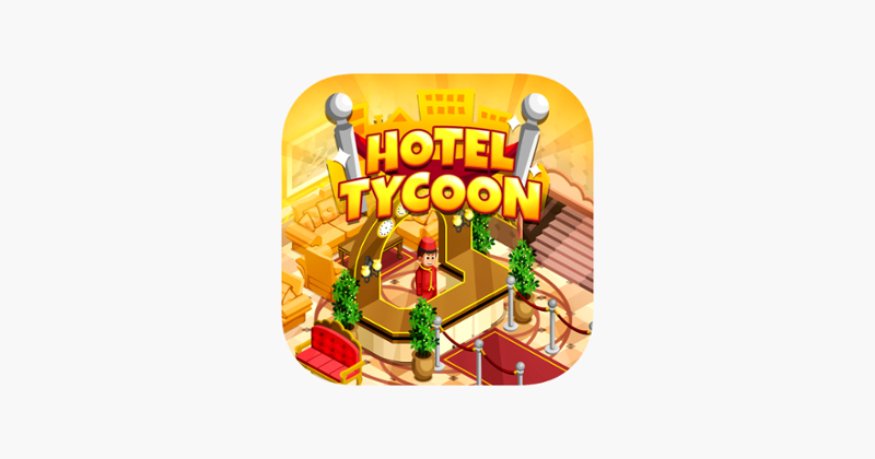 Hotel Tycoon Empire: Idle Game Game Cover