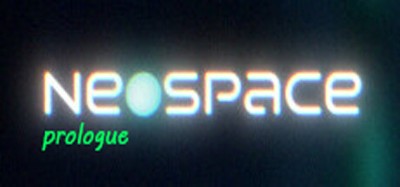 Neospace: Prologue Image