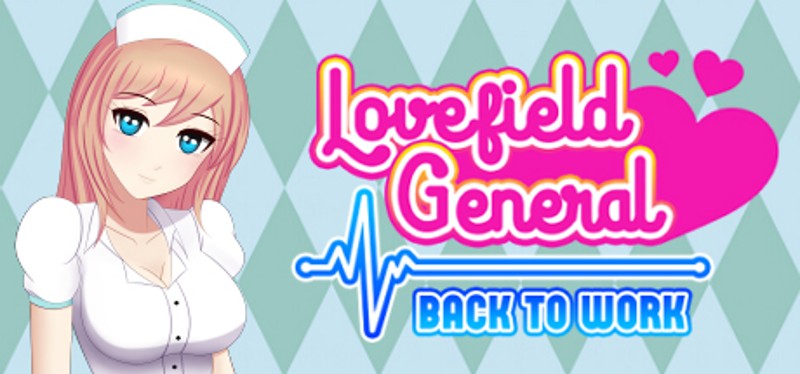 Lovefield General: Back to Work Game Cover