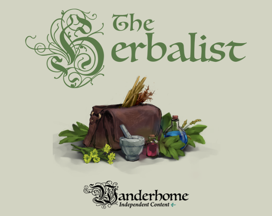 The Herbalist: Wanderhome Playbook Game Cover