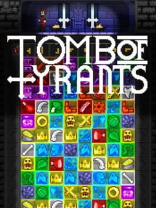 Tomb of Tyrants Game Cover