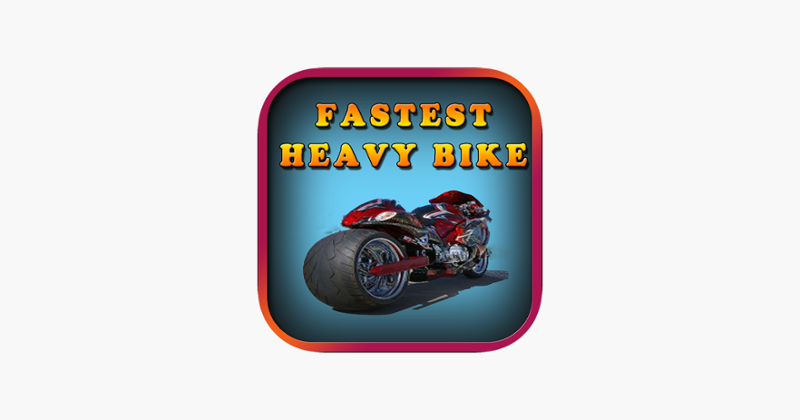 World's Fastest Heavy Bike Racing Simulation game Game Cover