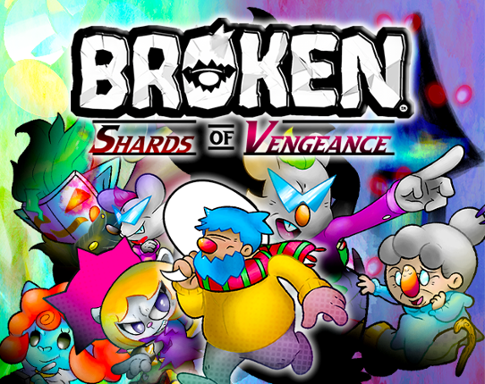 BROKEN: Shards of Vengeance (TECH DEMO) Game Cover