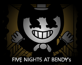 Five Night's at Bendy's Image