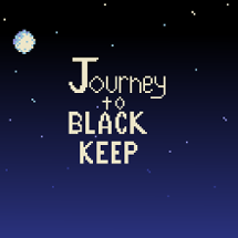 Journey to Black Keep Image