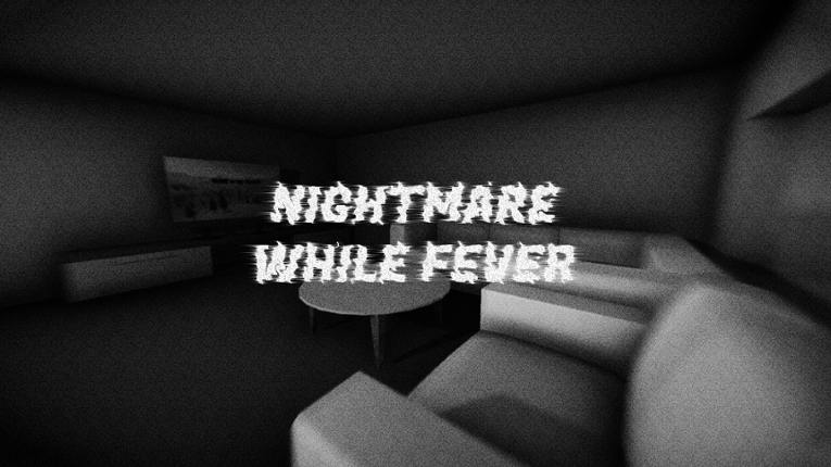 NIGHTMARE While FEVER!. Game Cover