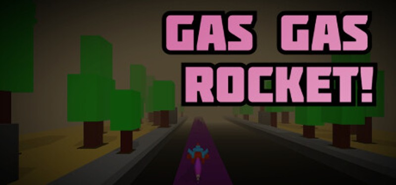 Gas Gas Rocket! Game Cover