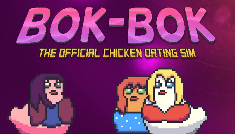 BOK-BOK: A Chicken Dating Sim Game Cover