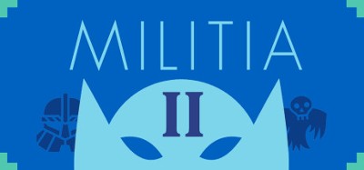 Militia 2 Image
