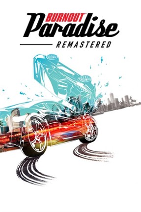 Burnout Paradise Remastered Game Cover